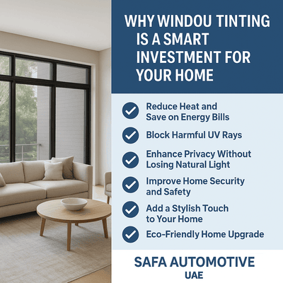 Why Window Tinting is a Smart Investment for Your Home